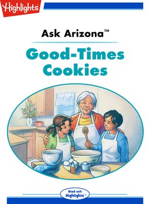 cover image of Ask Arizona: Good-Times Cookies